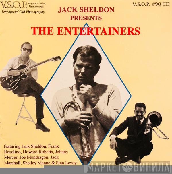 Jack Sheldon - Jack Sheldon Presents The Entertainers