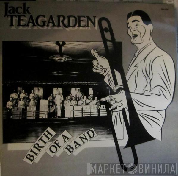 Jack Teagarden - Birth Of A Band