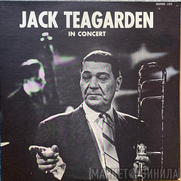 Jack Teagarden - In Concert