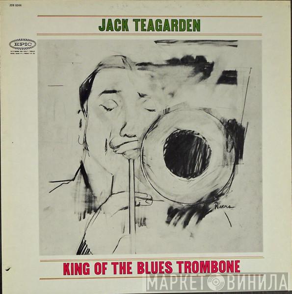 Jack Teagarden - King Of The Blues Trombone