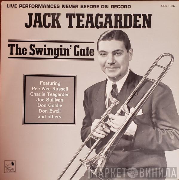 Jack Teagarden - The Swingin' Gate