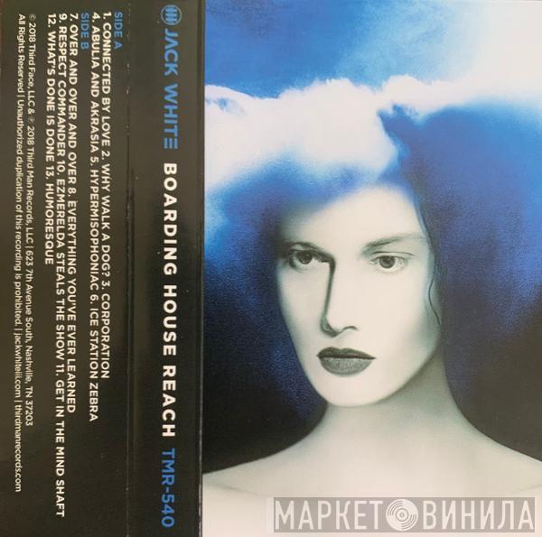  Jack White   - Boarding House Reach