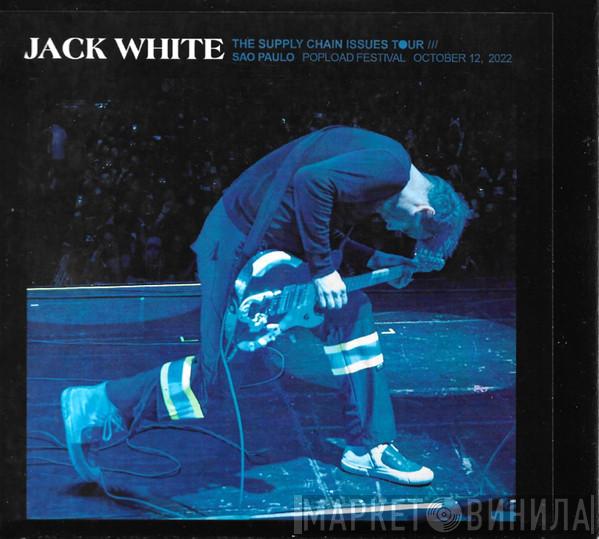  Jack White   - The Supply Chain Issues Tour: Sao Paulo, Popload Festival, October 12, 2022