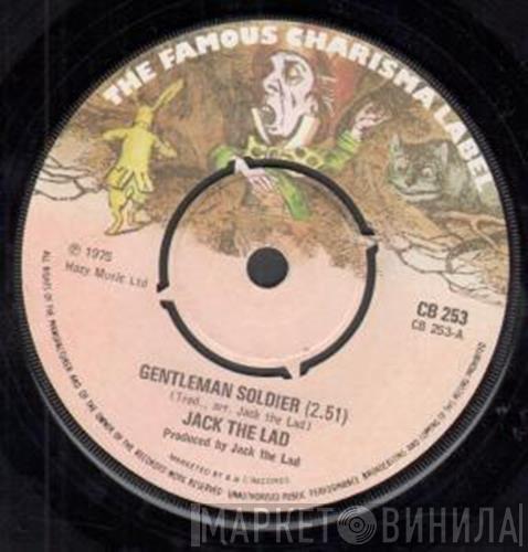 Jack the Lad - Gentleman Soldier