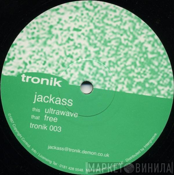 Jackass - Ultrawave
