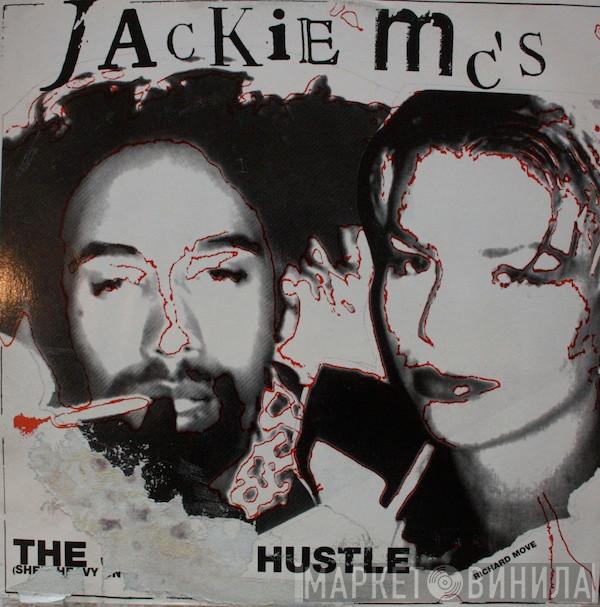 Jackie 60, Jackie MC's - The Jackie Hustle (She's Heavy On Your Head)