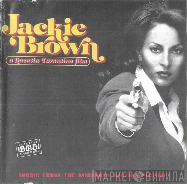  - Jackie Brown (Music From The Miramax Motion Picture)