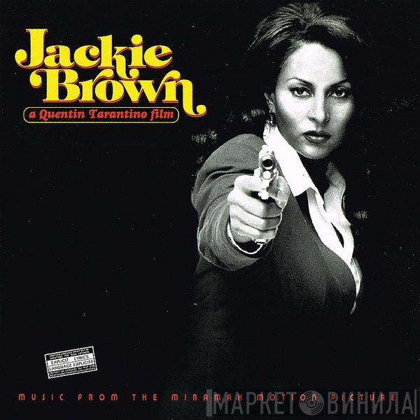  - Jackie Brown (Music From The Miramax Motion Picture)