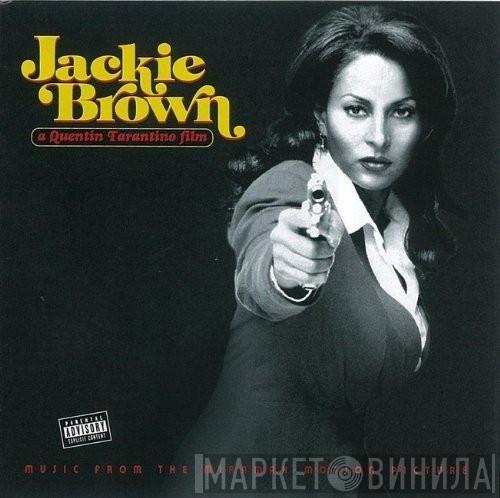  - Jackie Brown (Music From The Miramax Motion Picture)