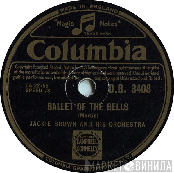 Jackie Brown And His Orchestra - Ballet Of The Bells / Theme From "The Glenn Miller Story"