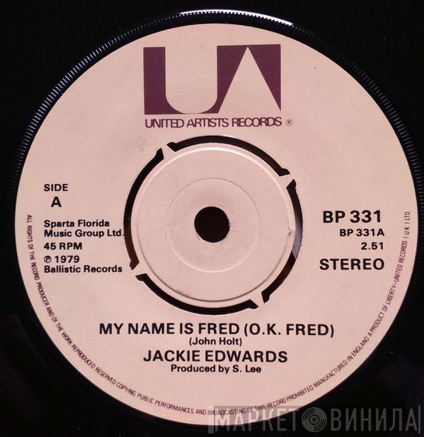 Jackie Edwards, Jackie Mittoo - My Name Is Fred (O.K. Fred) / Yagga Yagga Style (O.K. Fred)