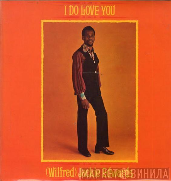  Jackie Edwards  - I Do Love You