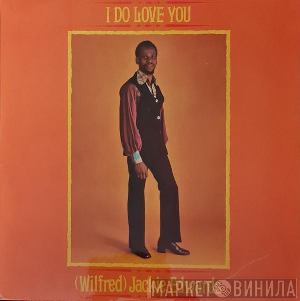  Jackie Edwards  - I Do Love You