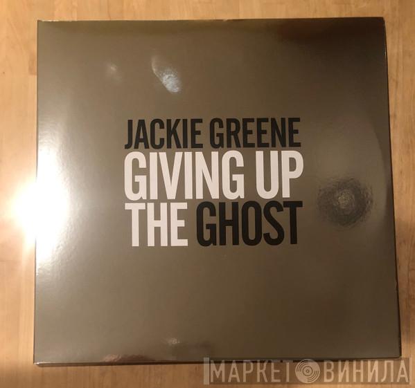 Jackie Greene - Giving Up The Ghost