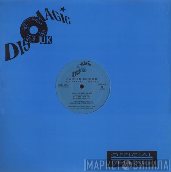 Jackie Moore  - Because The Night (J.T. Vannelli Remix)
