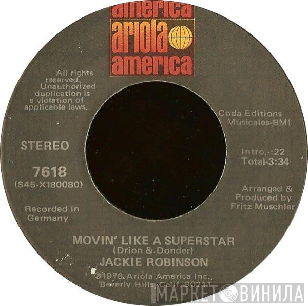 Jackie Robinson - Movin' Like A Superstar