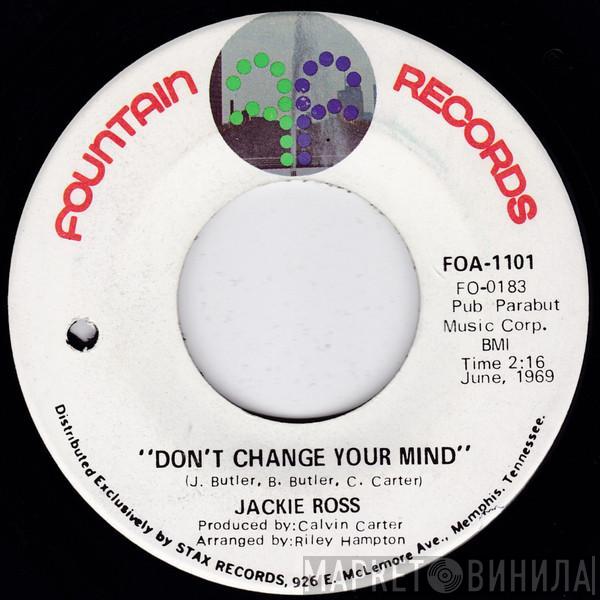 Jackie Ross - Don't Change Your Mind