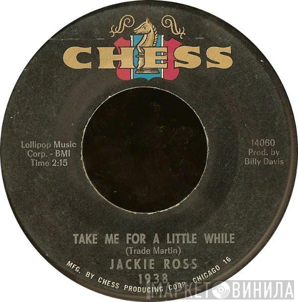 Jackie Ross - Take Me For A Little While / Honey Dear