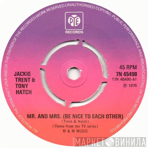 Jackie Trent & Tony Hatch - Mr. And Mrs. (Be Nice To Each Other)