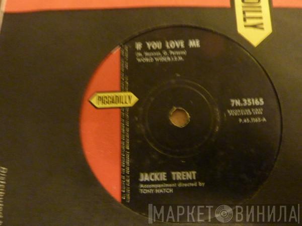 Jackie Trent - If You Love Me