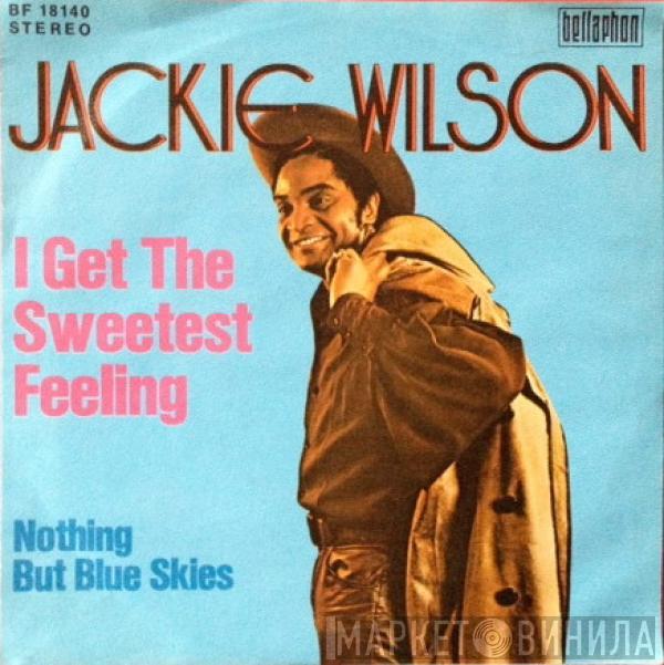  Jackie Wilson  - I Get The Sweetest Feeling / Nothing But Blue Skies