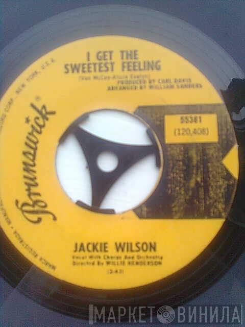  Jackie Wilson  - I Get The Sweetest Feeling / Nothing But Heartaches (Keep Haunting Me)