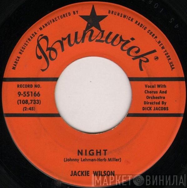 Jackie Wilson  - Night / Doggin' Around