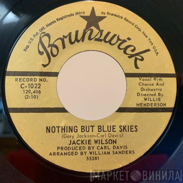  Jackie Wilson  - Nothing But Blue Skies / I Get The Sweetest Feeling