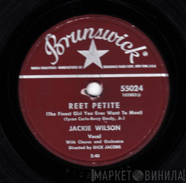  Jackie Wilson  - Reet Petite (The Finest Girl You Ever Want To Meet) / By The Light Of The Silvery Moon