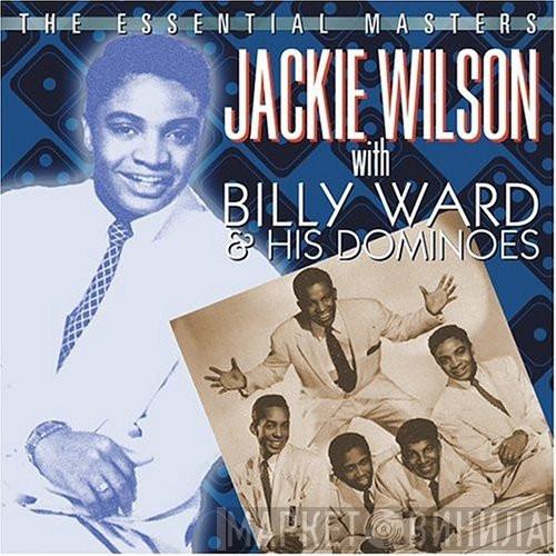 Jackie Wilson, Billy Ward And His Dominoes - The Essential Masters