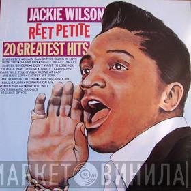 Jackie Wilson - Reet Petite - 20 Greatest Hits