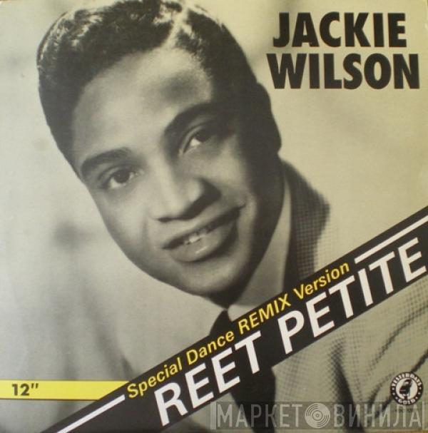  Jackie Wilson  - Reet Petite