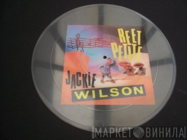  Jackie Wilson  - Reet Petite