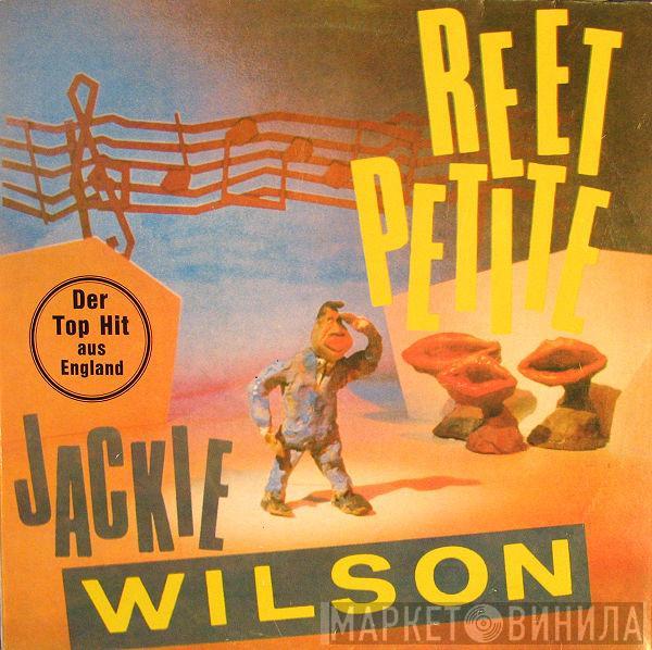  Jackie Wilson  - Reet Petite