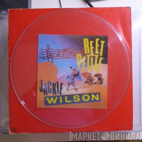  Jackie Wilson  - Reet Petite