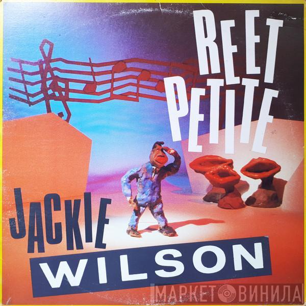  Jackie Wilson  - Reet Petite