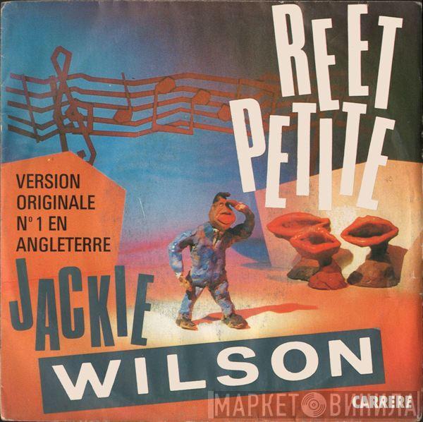  Jackie Wilson  - Reet Petite