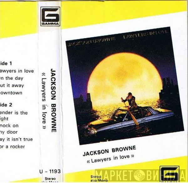 Jackson Browne  - «Lawyers In Love»