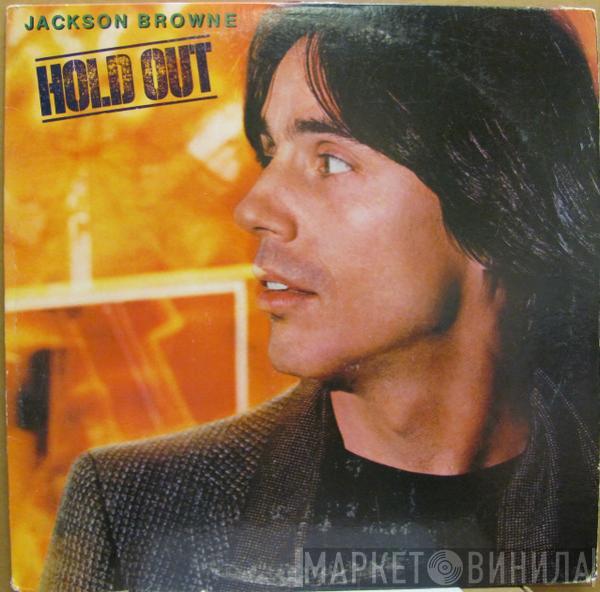  Jackson Browne  - Hold Out
