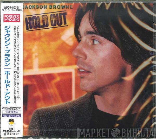  Jackson Browne  - Hold Out