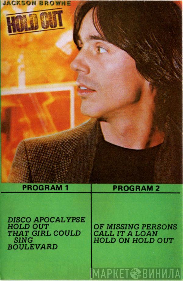  Jackson Browne  - Hold Out