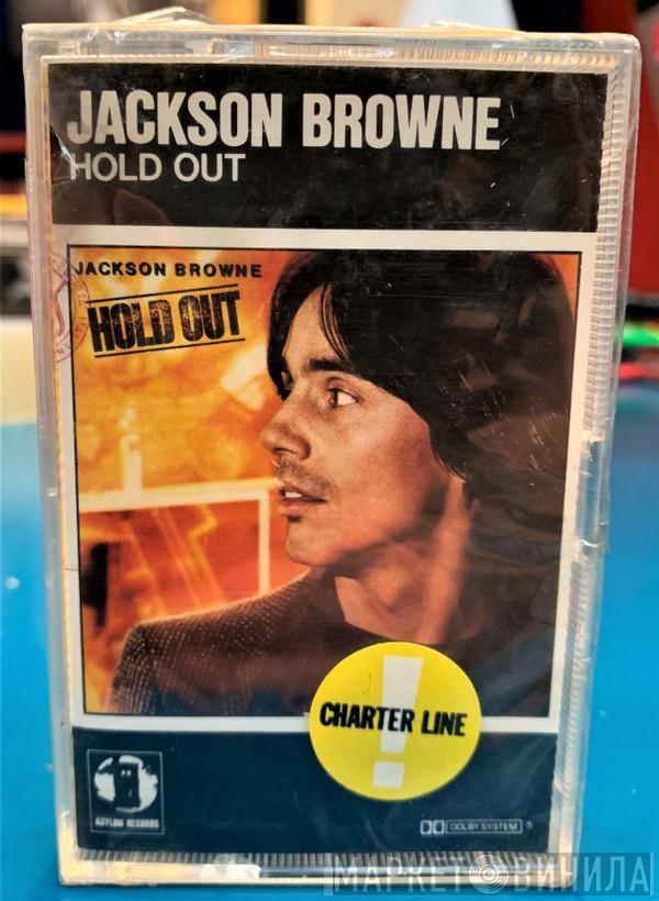  Jackson Browne  - Hold Out