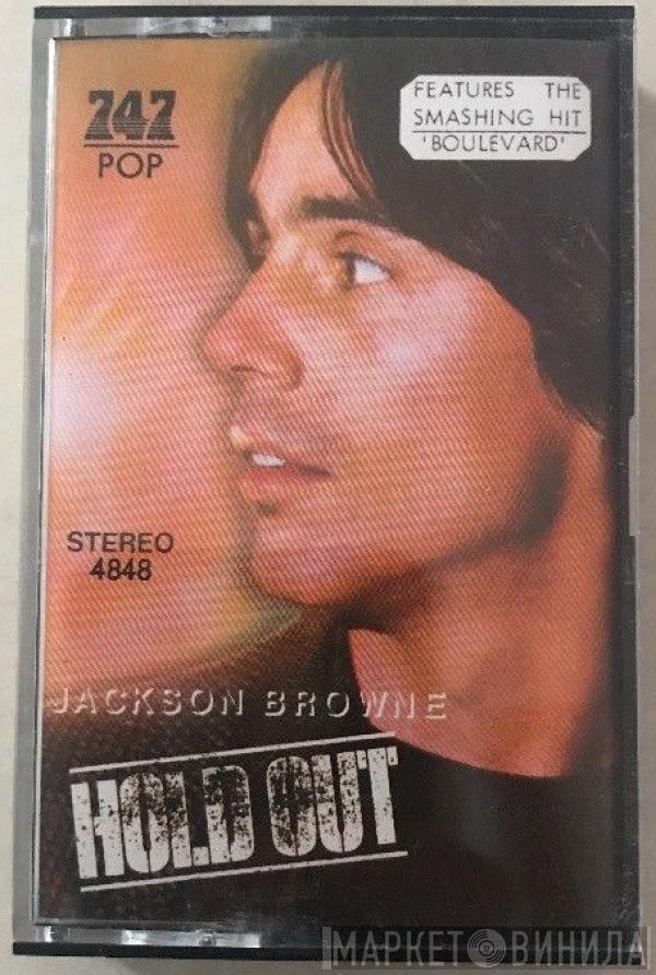 Jackson Browne  - Hold Out
