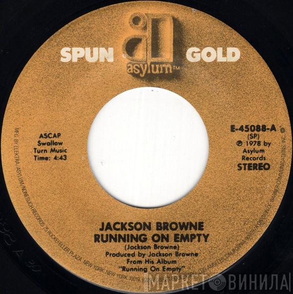 Jackson Browne - Running On Empty / The Pretender 