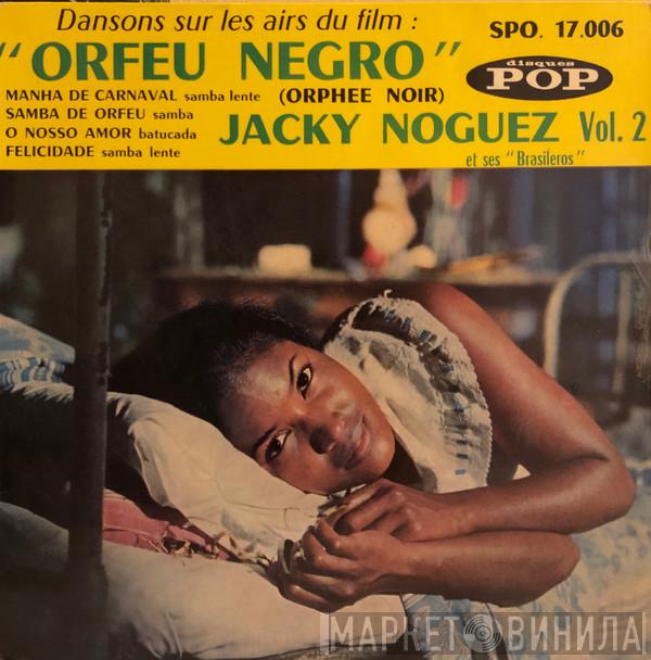 Jacky Noguez And His Orchestra - Dansons Sur Les Airs Du Film ”Orfeu Negro”