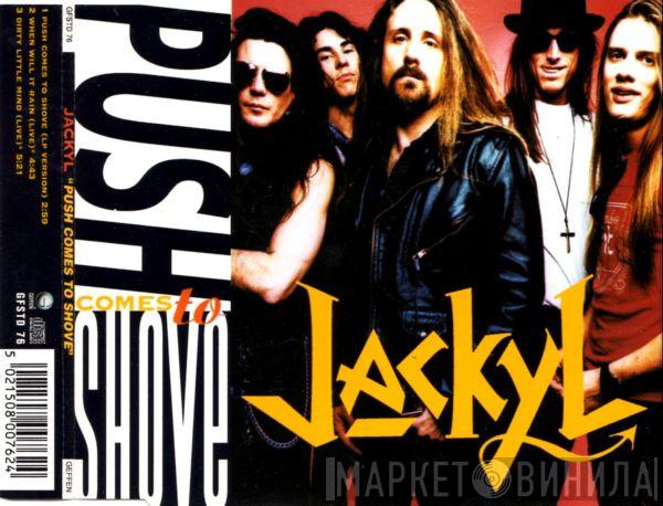 Jackyl - Push Comes To Shove