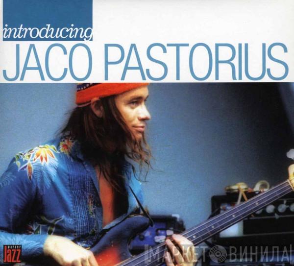 Jaco Pastorius - Introducing Jaco Pastorius