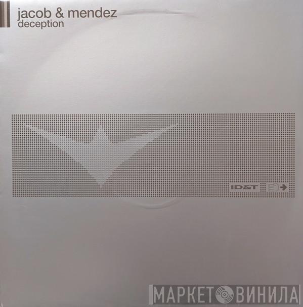 Jacob & Mendez - Deception