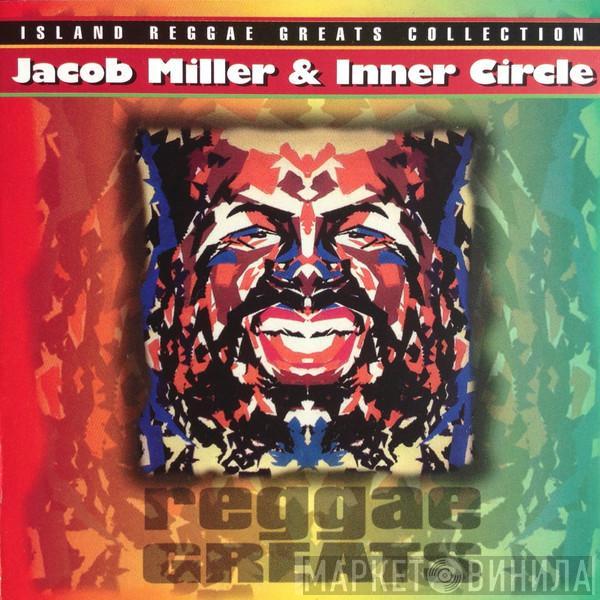 Jacob Miller, Inner Circle - Jacob Miller And Inner Circle