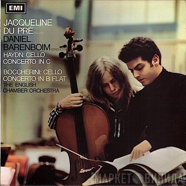 Jacqueline Du Pré, Daniel Barenboim, Joseph Haydn, Luigi Boccherini, English Chamber Orchestra - Haydn: Cello Concerto In C / Boccherini: Cello Concerto In B Flat